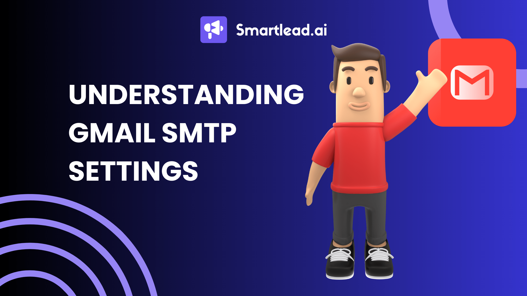 Gmail SMTP Settings Meaning, Troubleshoot Problems & More